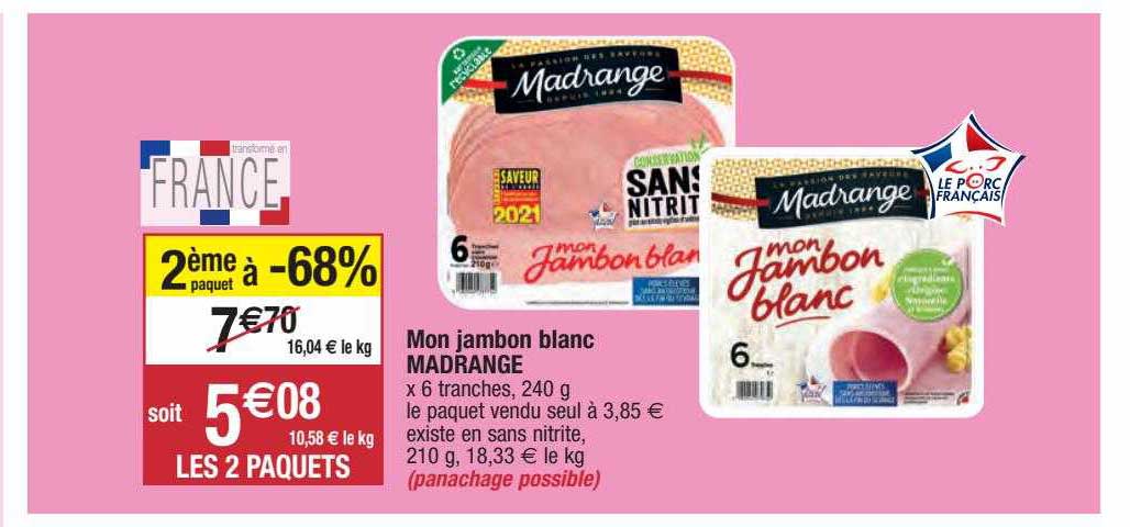 mon jambon blanc madrange