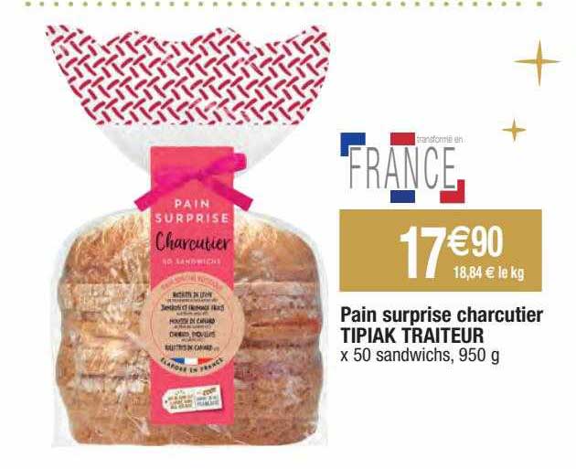 Pain Surprise Charcutier Tipiak Traiteur