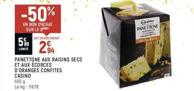 panettone aux raisins secs et aux écorces d'oranges confites casino
