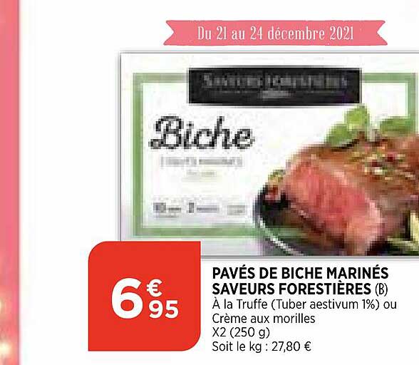 pavés de biche marinés saveurs forestières