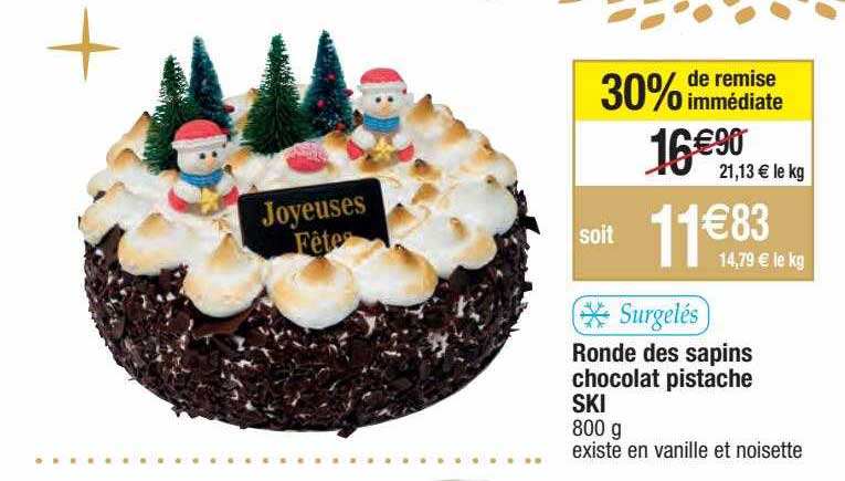 ronde des sapin chocoat pistache ski