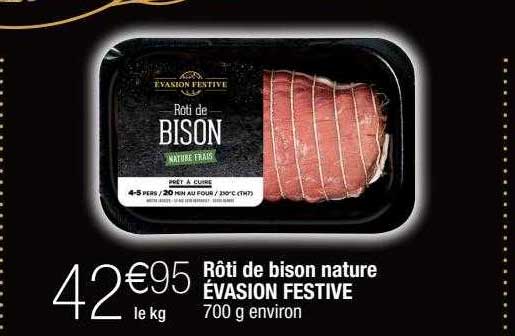 rôti de bison nature évasion festive