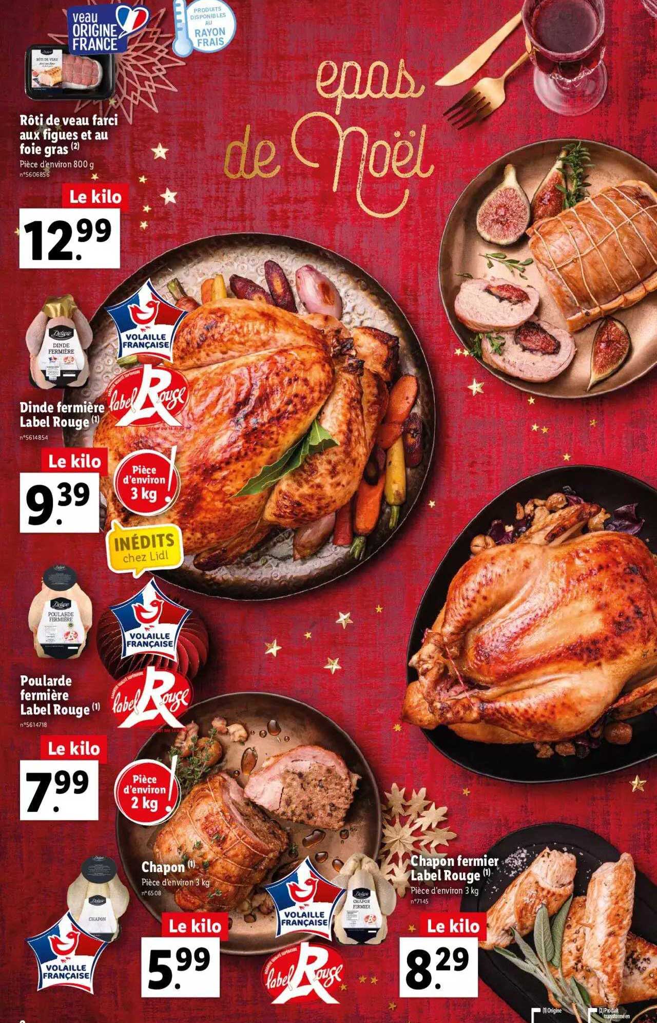 rôti de veau farci aux figues et au foie gras, dinde fermier label rouge, poularde fermier label rouge, chapon, chapon fermier label rouge