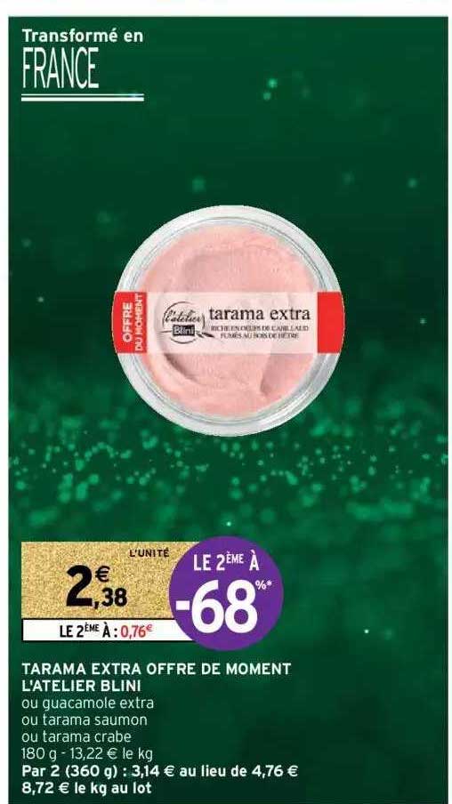 tarama extra offre de moment l'atelier blini