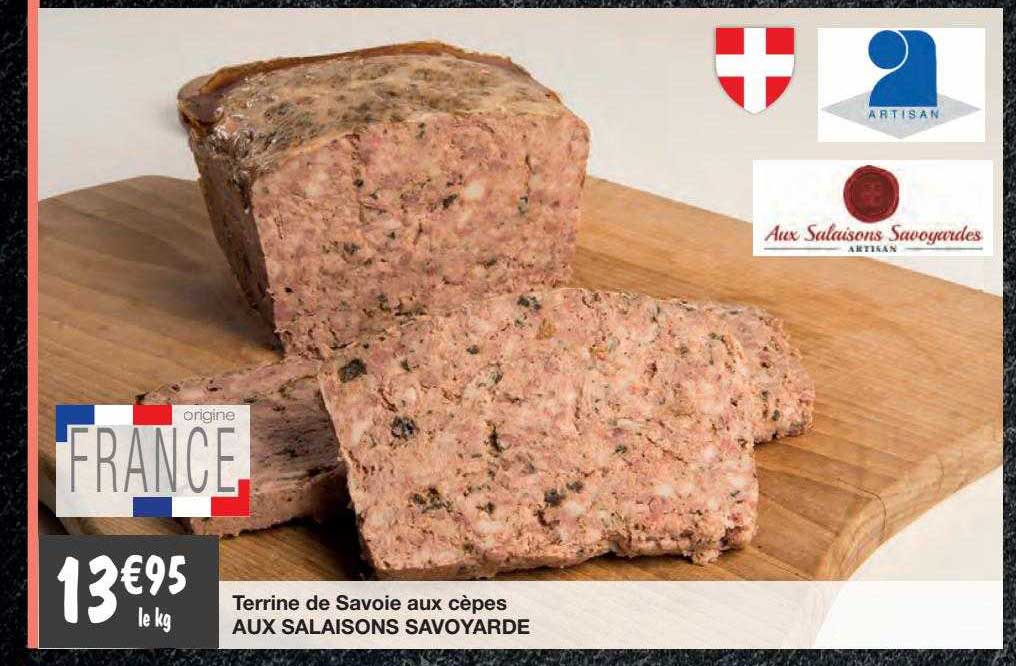 terrine de savoie aux cèpes aux salaisons savoyarde