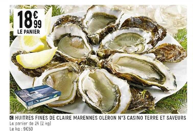 huîtres fines de claire marennes oléron n°3 casino terre et saveurs
