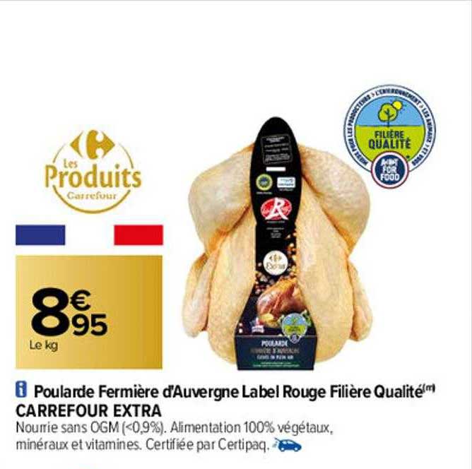 poularde fermière d'auvergne label rouge filière qualité carrefour extra