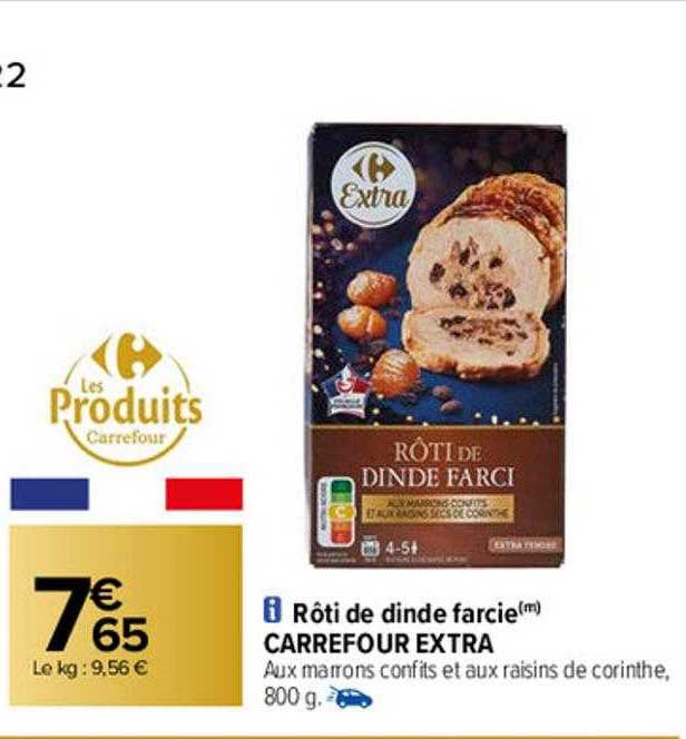 Rôti De Dinde Farcie Carrefour Extra