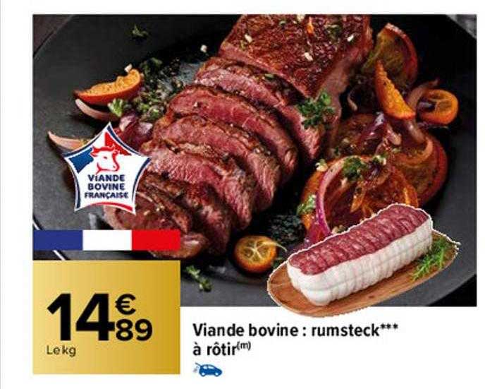 viande bovine : rumsteck***à rôtir