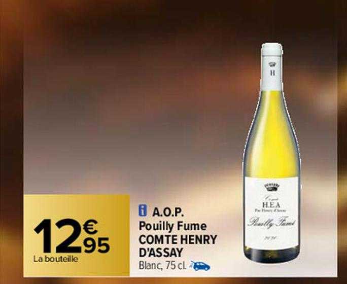 a.o.p. pouilly fumé comté henry d'assay