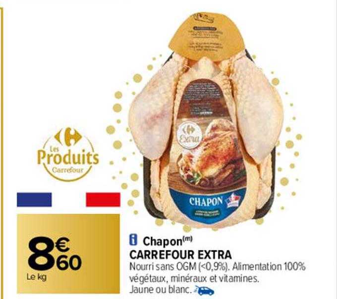 chapon carrefour extra