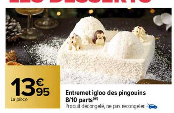 entremet igloo des pingouins 8-10 parts