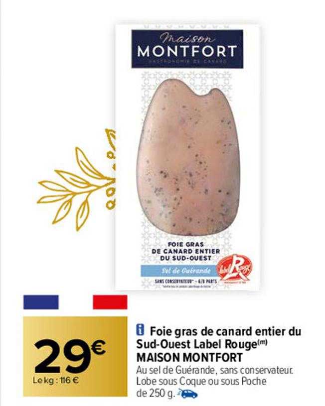 foie gras de canard entier du sud-ouest label rouge maison montfort