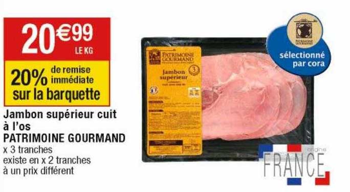 Jambon Supérieur Cuit à L'os Patrimoine Gourmand