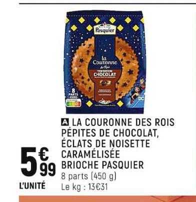 la couronne des rois pépites de chocolat, éclats de noisette caramélisée brioche pasquier