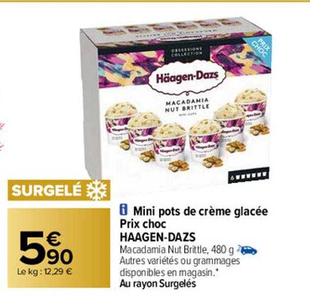 mini pots de crème glacée prix choc häagen-dazs