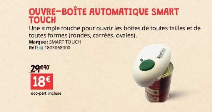 ouvre-boîte automatique smart touch