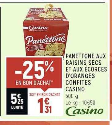panettone aux raisins secs et aux écorces d'oranges confites casino