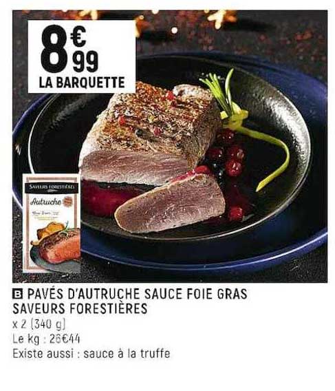pavés d'autruche sauce foie gras saveurs forestières