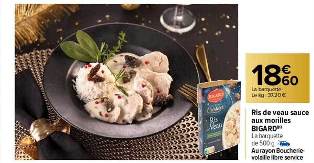 ris de veau sauce aux morilles bigard