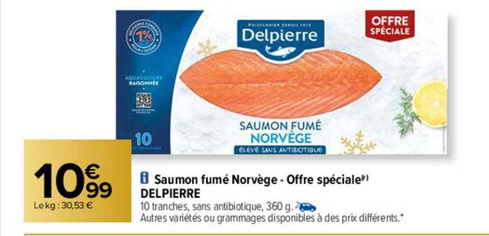 Saumon Fumé Norvège - Offre Spéciale Delpierre