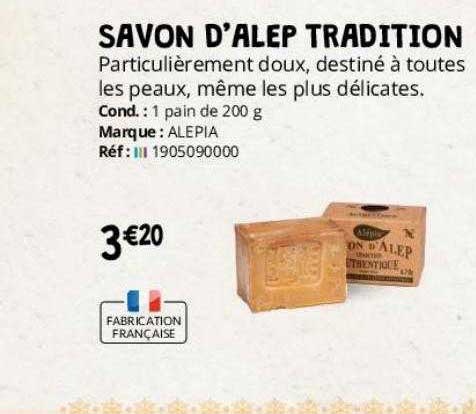 savon d'alep tradition alepia