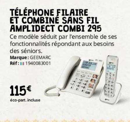 téléphone filaire et combiné sans fil amplidect combi 295 geemarc