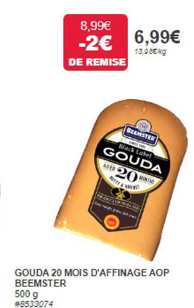 gouda 20 mois d'affinage aop beemster