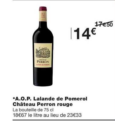 a.o.p. lalande de pomerol château perron rouge