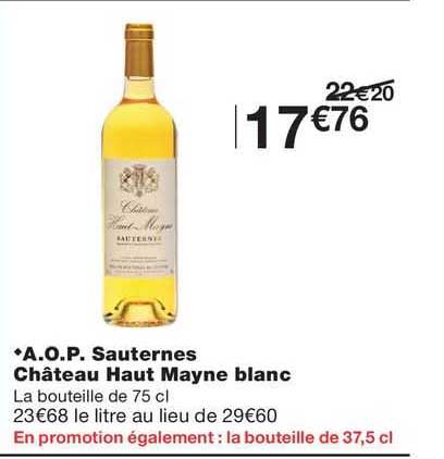 a.o.p. sauternes château haut mayne blanc