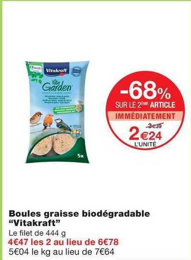 boules graisses biodégradable "vitakraft"