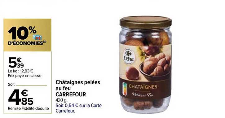 Châtaignes Pelées Au Feu Carrefour