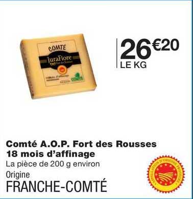 comté a.o.p. fort des rousses 18 mois d'affinage