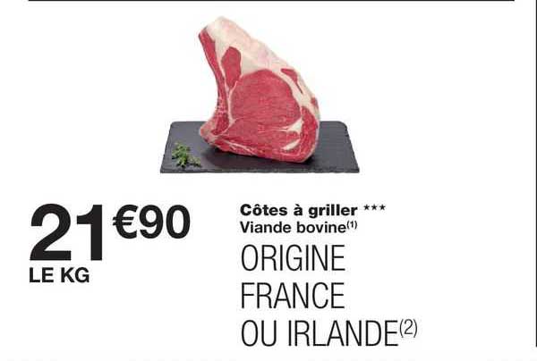 Côtes à Griller***