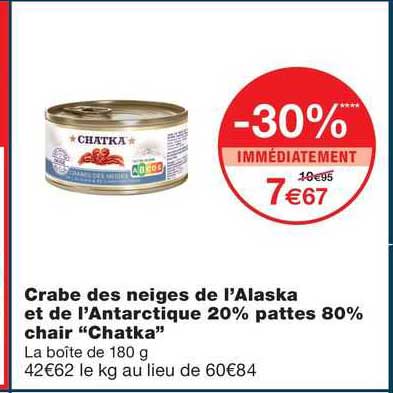 crabe des neiges de l'alaska et de l'antarctique 20% pattes 80% chair "chatka"
