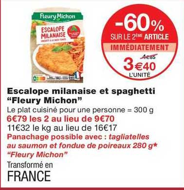 escalope milanaise et spaghetti "fleury michon"
