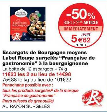 escargots de bourgogne moyens label rouge surgelés "française de gastronomie" à la bourguignonne