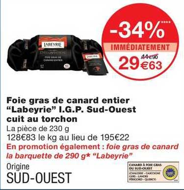 foie gras de canard entier "labeyrie" i.g.p. sud-ouest cuit au torchon