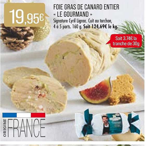 Foie Gras De Canard Entier «le Gourmand»