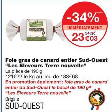 foie gras de canard entier sud-ouest "les éleveurs terre nouvelle"