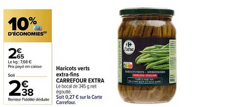haricots verts extra-fins carrefour extra