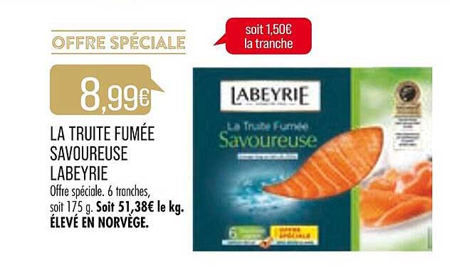 la truite fumée savoureuse labeyrie