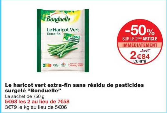 le haricot vert extra-fin sans résidu de pesticides surgelé "bonduelle"