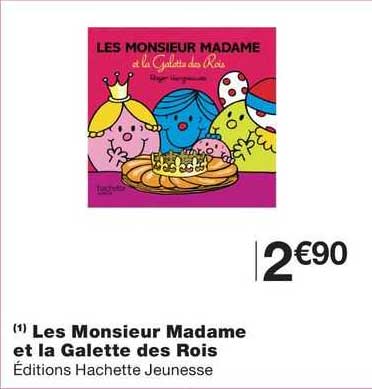 les monsieur madame et la galette des rois