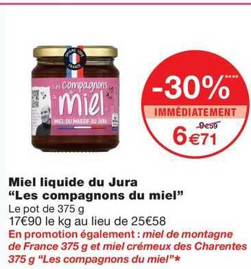 miel liquide du jura "les compagnons du miel"