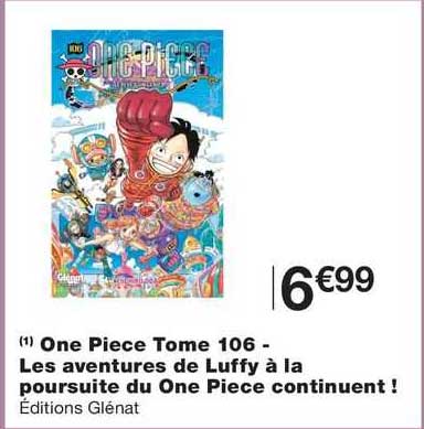 one piece tome 106  - les aventures de luffy à la poursuite du one piece continuent !