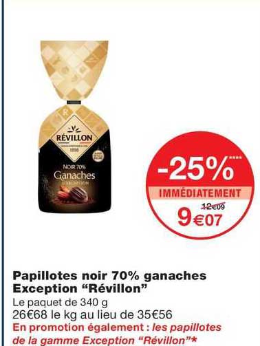 papillotes noir 70% ganaches exception "révillon"