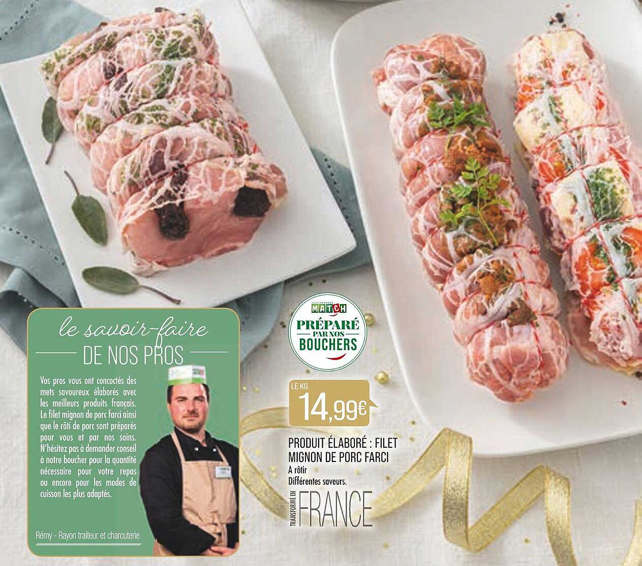 produit élaboré : filet mignon de porc farci