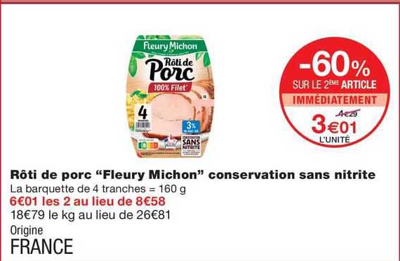 rôti de porc "fleury michon" conservation sans nitrite