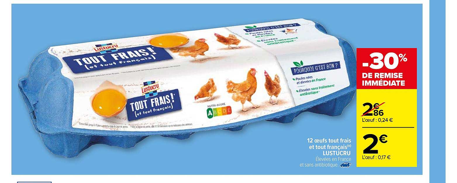 12 œufs Tout Frais Et Tout Français Lustucru -30% De Remise Immédiate